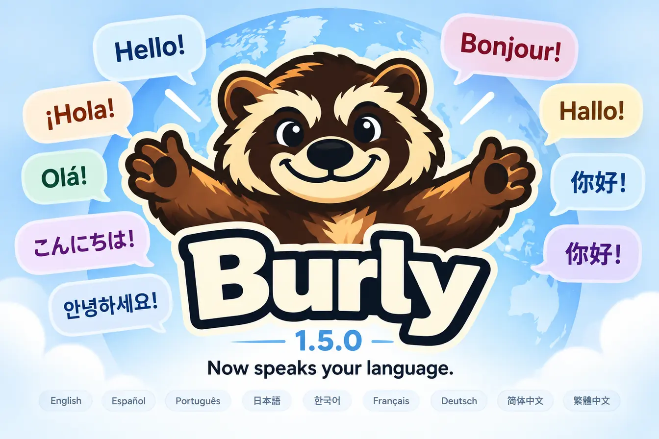 The Burly mascot, a smiling wolverine, spreading its arms above the Burly wordmark and 1.5.0 in front of a globe, surrounded by speech bubbles saying hello in nine languages.